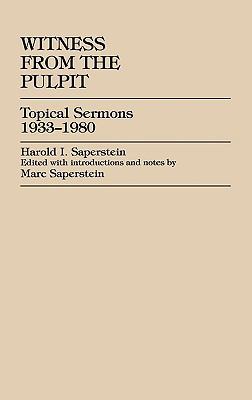Witness from the Pulpit: Topical Sermons, 1933-... 0739100998 Book Cover
