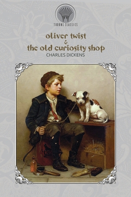 Oliver Twist & The Old Curiosity Shop 9389838665 Book Cover