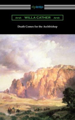 Death Comes for the Archbishop 1420981129 Book Cover