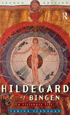 Hildegard of Bingen: A Visionary Life 1138153249 Book Cover