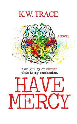 Have Mercy 1491071443 Book Cover