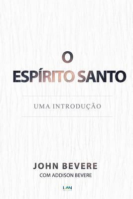 Espirito Santo: Uma Introducao [Portuguese] 859985853X Book Cover