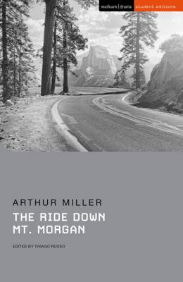 The Ride Down Mt. Morgan (Student Editions) 1350261351 Book Cover