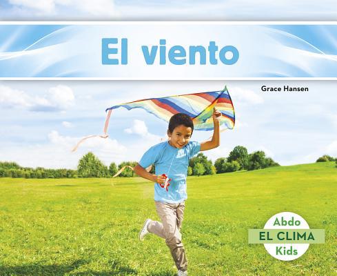 El Viento [Spanish] 1496606973 Book Cover