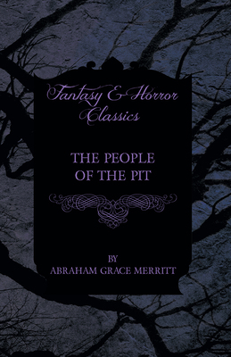 The People of the Pit 1473304482 Book Cover