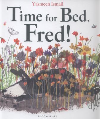 Time for Bed, Fred! 1408837005 Book Cover