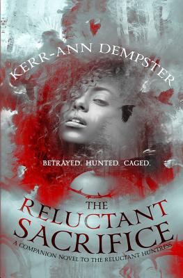 The Reluctant Sacrifice: (The Aramithians 1) 0692511008 Book Cover