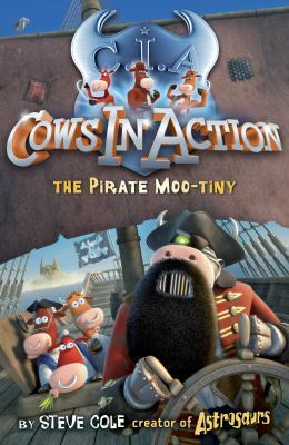 The Pirate Moo-Tiny 1862305412 Book Cover