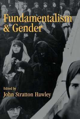 Fundamentalism and Gender 0195082621 Book Cover