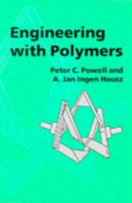 Engineering with Polymers, 2nd Edition 0748739874 Book Cover