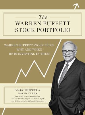 The Warren Buffett Stock Portfolio: Warren Buff... 1451606486 Book Cover