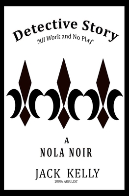 Detective Story 3: All Work and No Play B0BPW944MC Book Cover