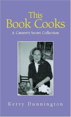 This Book Cooks 1413465455 Book Cover