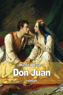 Don Juan [French] 1503220664 Book Cover