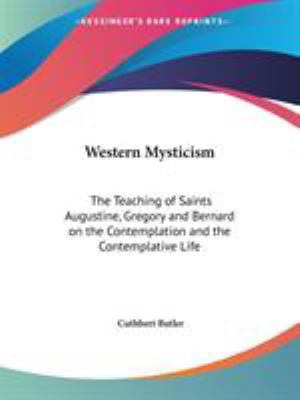 Western Mysticism: The Teaching of Saints Augus... 0766166562 Book Cover