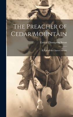 The Preacher of Cedar Mountain: A Tale of the O... 1019434821 Book Cover