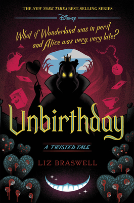 Unbirthday-A Twisted Tale 1484781317 Book Cover