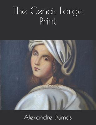 The Cenci: Large Print 1073380785 Book Cover