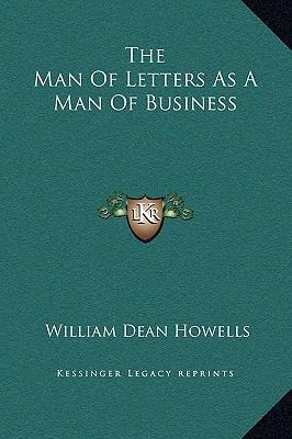 The Man Of Letters As A Man Of Business 1169177972 Book Cover