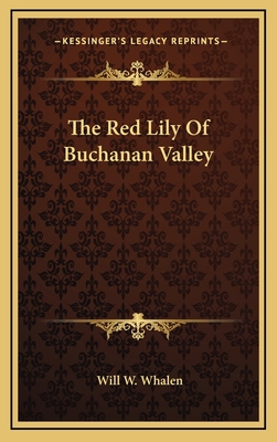 The Red Lily Of Buchanan Valley 1168740002 Book Cover