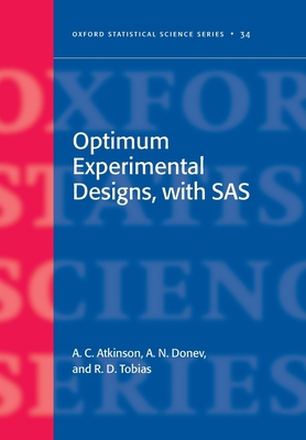 Optimum Experimental Designs, with SAS 019929660X Book Cover