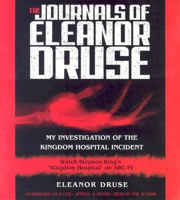 The Journals of Eleanor Druse: The Investigatio... 140139843X Book Cover