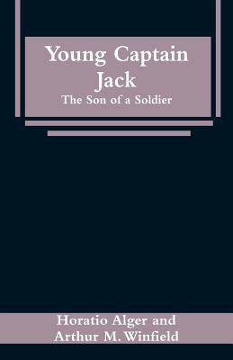 Young Captain Jack: The Son of a Soldier 9353296153 Book Cover