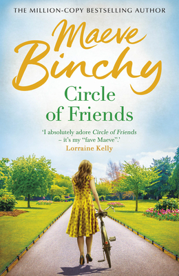 Circle of Friends 0099498596 Book Cover