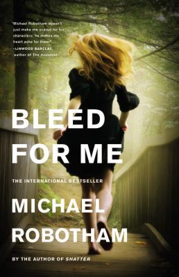 Bleed for Me (Joseph O'Loughlin, 4) 0316126381 Book Cover