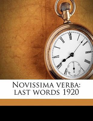 Novissima Verba: Last Words 1920 1176886088 Book Cover