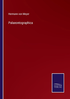 Palaeontographica [German] 3375059027 Book Cover