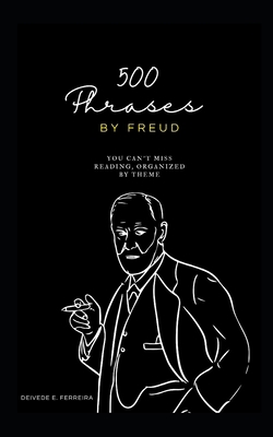500 Phrases by Freud: You Can't Miss Reading, O... B0C1JK3K4Y Book Cover