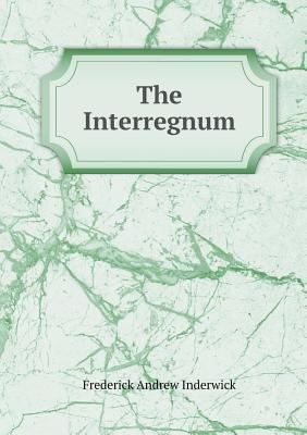 The Interregnum 5518666705 Book Cover
