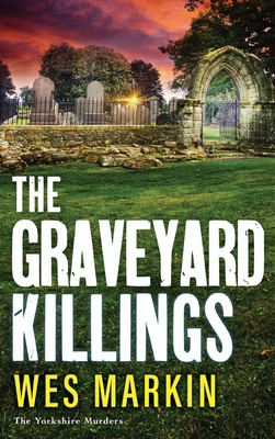 The Graveyard Killings 1804837814 Book Cover