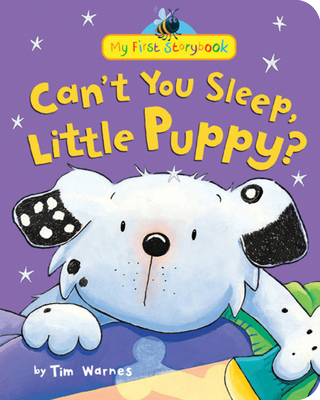 Can't You Sleep, Little Puppy? 1589255089 Book Cover