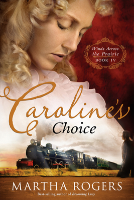 Caroline's Choice: Volume 4 1616381930 Book Cover