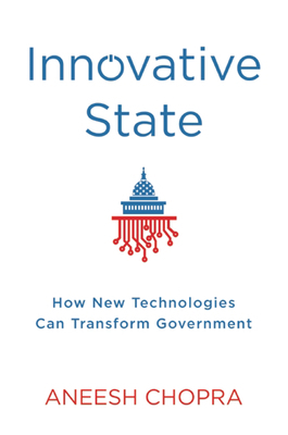 Innovative State: How New Technologies Can Tran... 0802121330 Book Cover