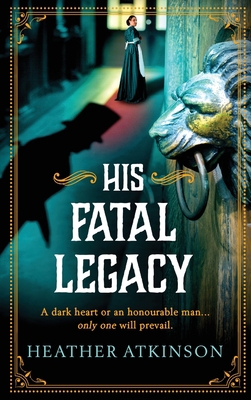 His Fatal Legacy 180415802X Book Cover
