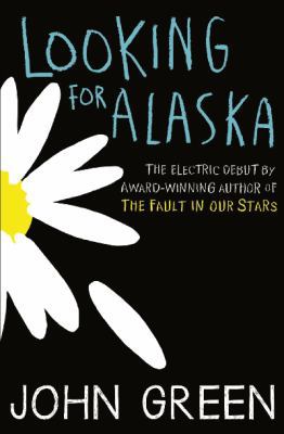Looking for Alaska 0007523165 Book Cover