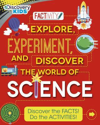 Discovery Kids Explore, Experiment, and Discove... 1472389336 Book Cover