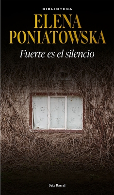 Fuerte Es El Silencio [Spanish] 6073904657 Book Cover