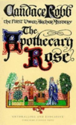 The Apothecary Rose - a Medieval Mystery B00CHM4B7M Book Cover