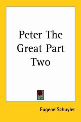 Peter The Great Part Two 1417971436 Book Cover