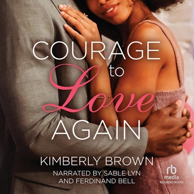 The Courage to Love Again B0DMTVPGYN Book Cover