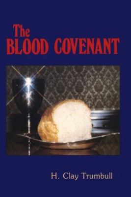Blood Covenant: B000NZI00E Book Cover