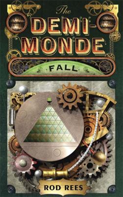 The Demi-Monde: Fall (The Demi-Monde Saga) 1849165084 Book Cover
