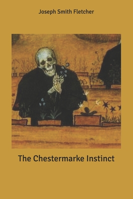 The Chestermarke Instinct B086PTB8GY Book Cover