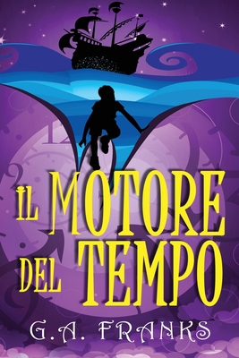 Il motore del tempo [Italian] [Large Print] 4824181860 Book Cover