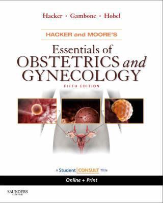 Hacker & Moore's Essentials of Obstetrics and G... 1416059407 Book Cover