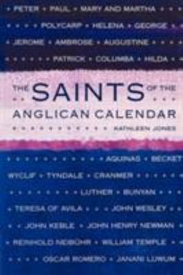 Saints of the Anglican Calendar 1853113751 Book Cover